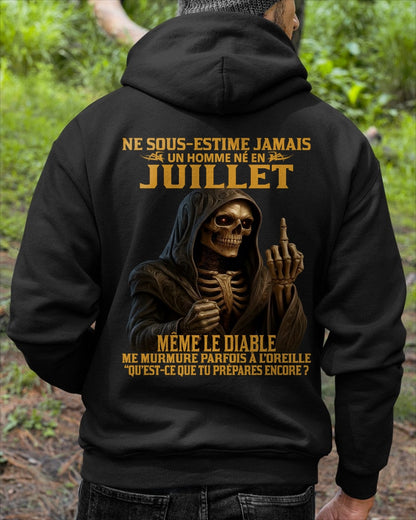 NE SOUS-ESTIME JAMAIS UN HOMME NÉ EN JUILLET Fr07 NINA07 male (SKU12-305-07)