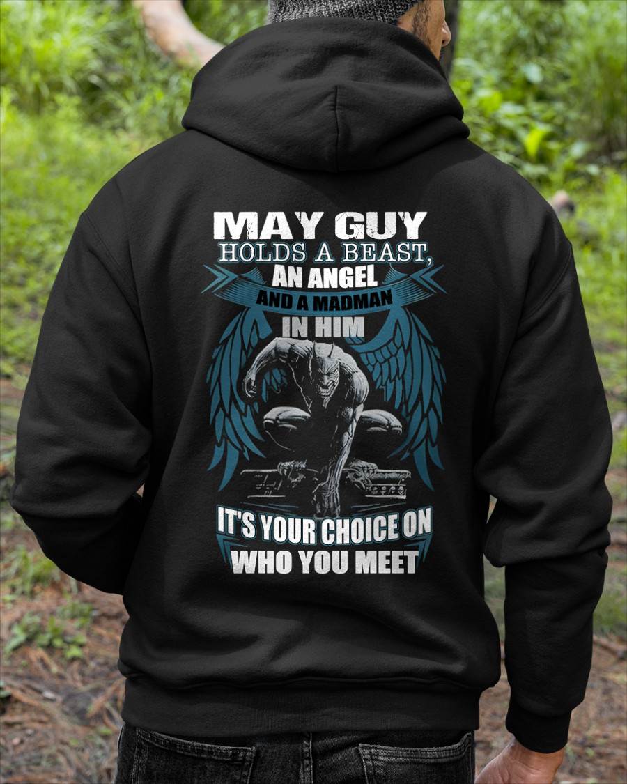 MAY - IT'S YOUR CHOICE ON WHO YOU MEET - MAN TEE - NINA05 (SKU26T-01-47-05)