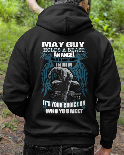 MAY - IT'S YOUR CHOICE ON WHO YOU MEET - MAN TEE - NINA05 (SKU26T-01-47-05)