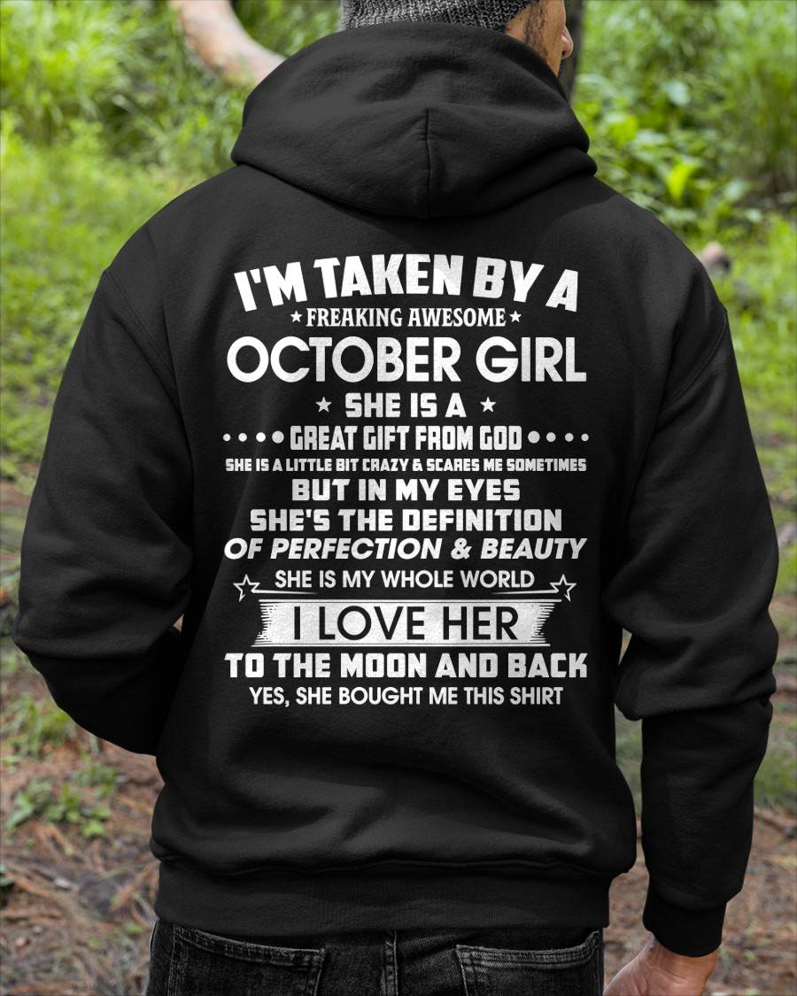 OCTOBER – I'M TAKEN BY A FREAKING AWESOME OCTOBER GIRL SHE IS A GREAT GIFT FROM GOD – FROM WIFE – NINA10 (SKU26T-01259-10)