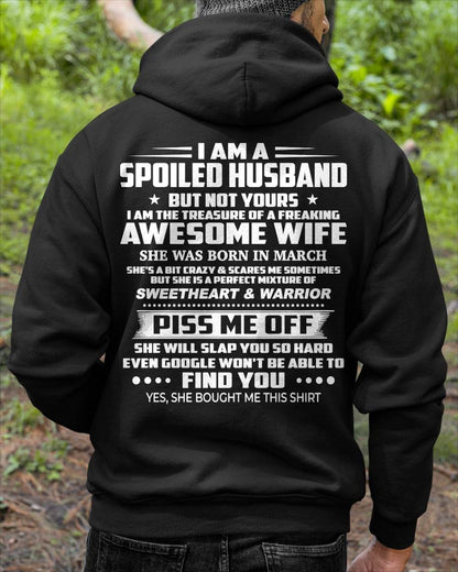 MARCH - I AM THE TREASURE OF A FREAKING AWESOME WIFE - T SHIRT FROM WIFE - NINA03 (SKU2602-109-03)