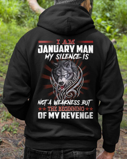 JANUARY - MY SILENCE IS NOT A WEAKNESS BUT THE BEGINNING OF MY REVENGE - MAN TEE - NINA01 (SKU26T-01158-01)