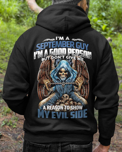 SEPTEMBER - I’M A GOOD PERSON BUT DON’T GIVE ME A REASON TO SHOW MY EVIL SIDE - MAN TEE - NINA09 (SKU26T-01102-09)