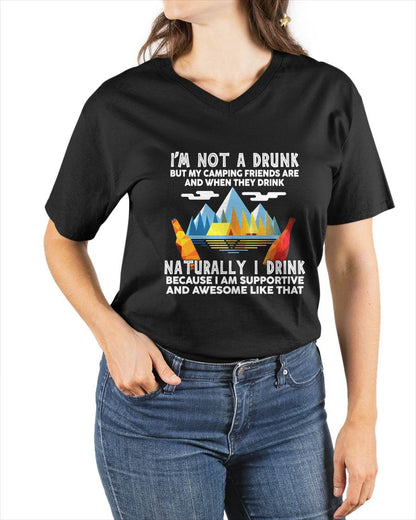 I'm Not A Drunk But My Camping Friends are - Funny Camping T-Shirt (SKU12-244)