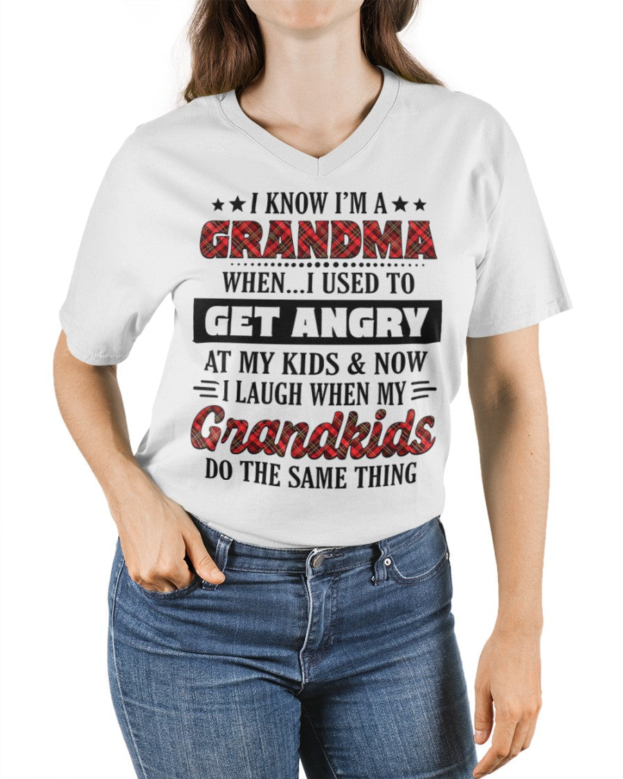 KNOW I'M A GRANDMA WHEN... I USED TO GET ANGRY AT MY KIDS & NOW I LAUGH WHEN MY GRANDKIDS DO THE SAME THING - from grandma NINA00 (SKU07-111)