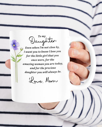 BEAUTIFUL MUG FOR DAUGHTER - GIFT FROM MOM NINA00 (SKU2607-18)