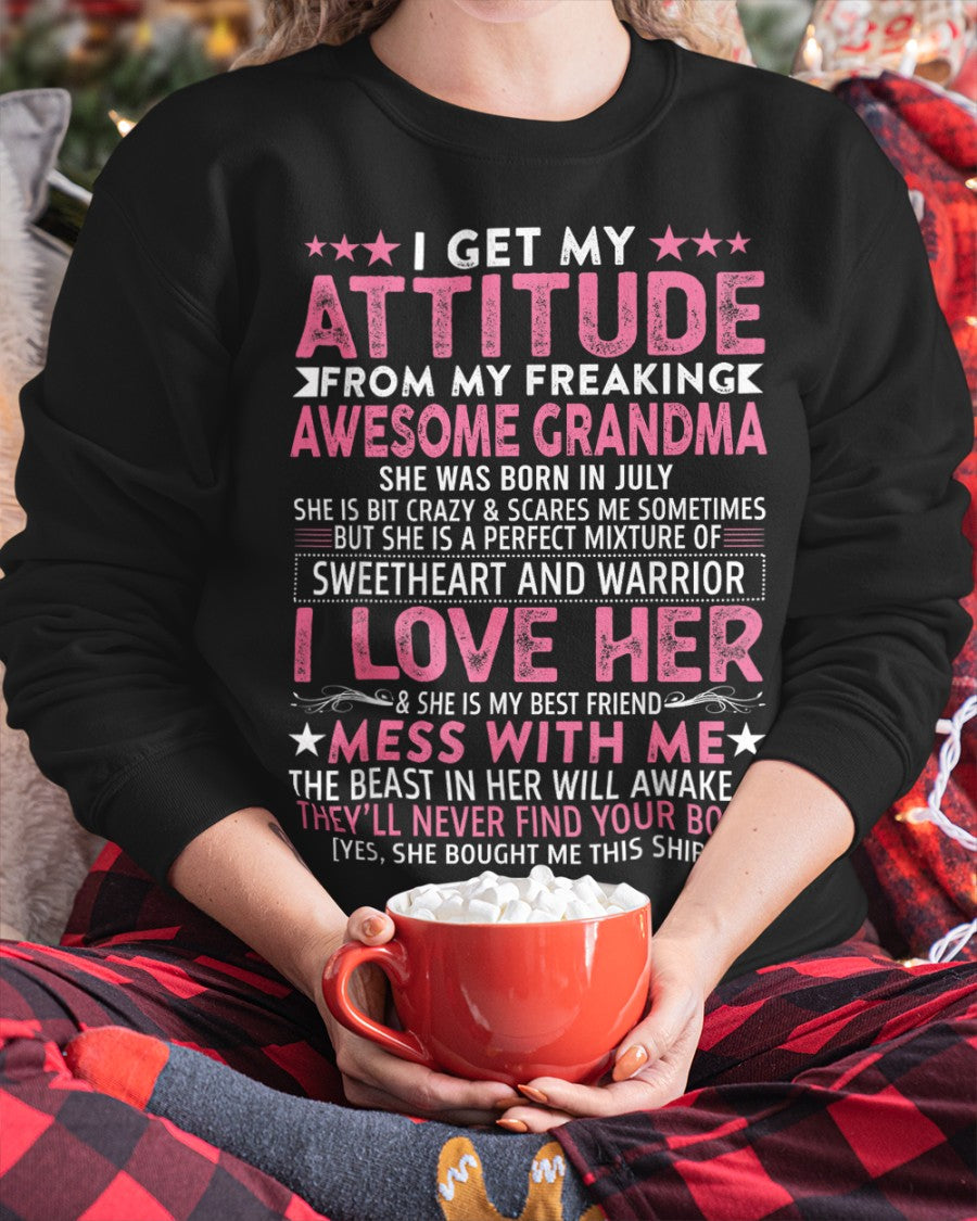 I GET MY ATTITUDE FROM MY GRANDMA JULY EDITION – FROM GRANDMA TO GRANDDAUGHTER NINA07 (SKU07-163-07)
