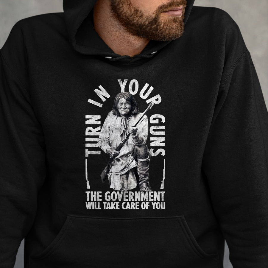 Native American T-Shirts, Vintage Native American Unisex T-Shirt/Hoodie/Sweatshirt HLT00 - Native America Turn Your Guns Government Take Care Of You T-Shirt