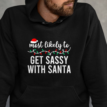 Most Likely To Christmas Shirt Matching Family Pajamas Funny T-Shirt - Christmas Unisex T-Shirt/Hoodie/Sweatshirt - NINA00