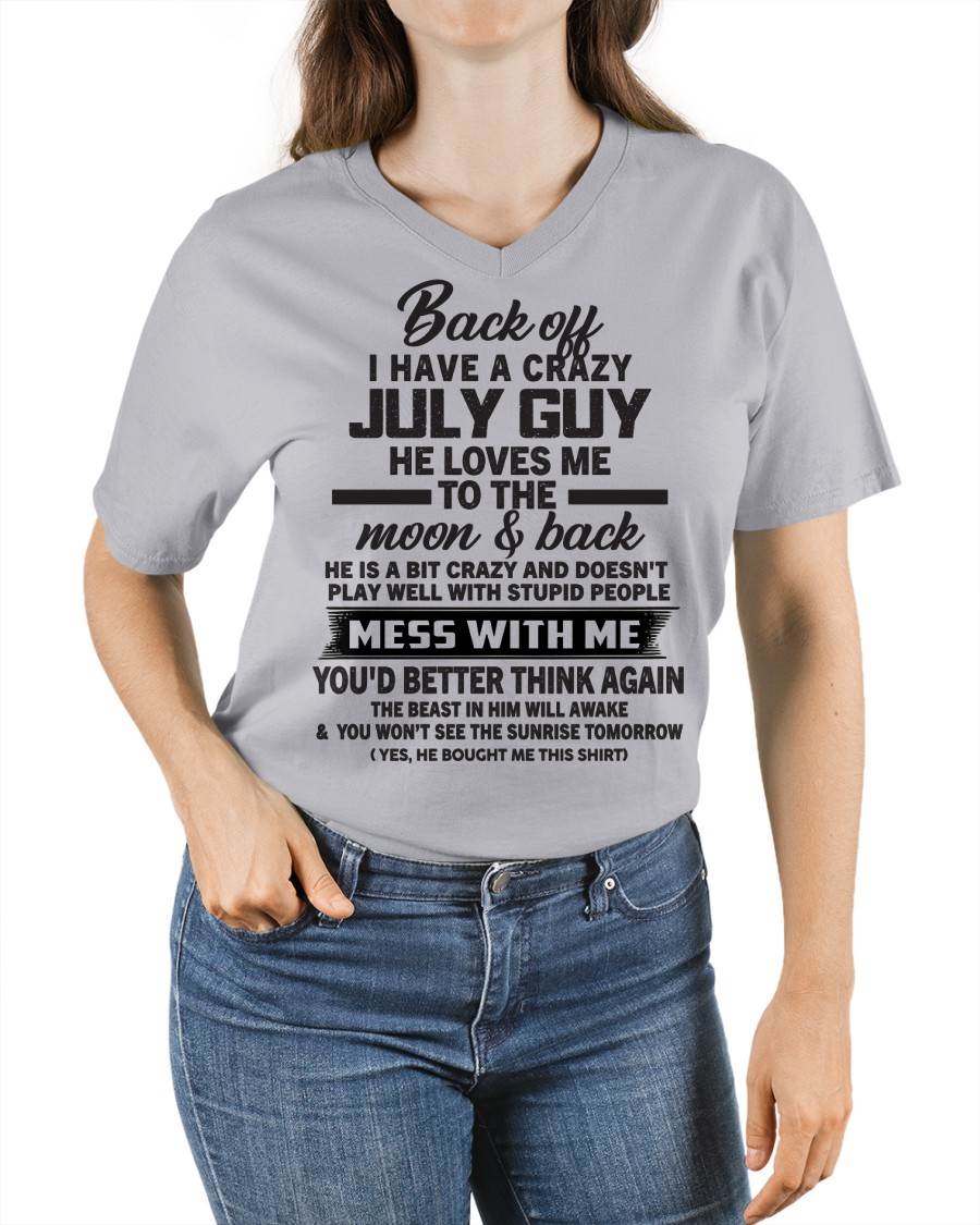 JULY - BACK OFF I HAVE A CRAZY GUY HE LOVES ME TO THE MOON AND BACK - FROM HUSBAND - NINA07 (SKU2602-120-07)