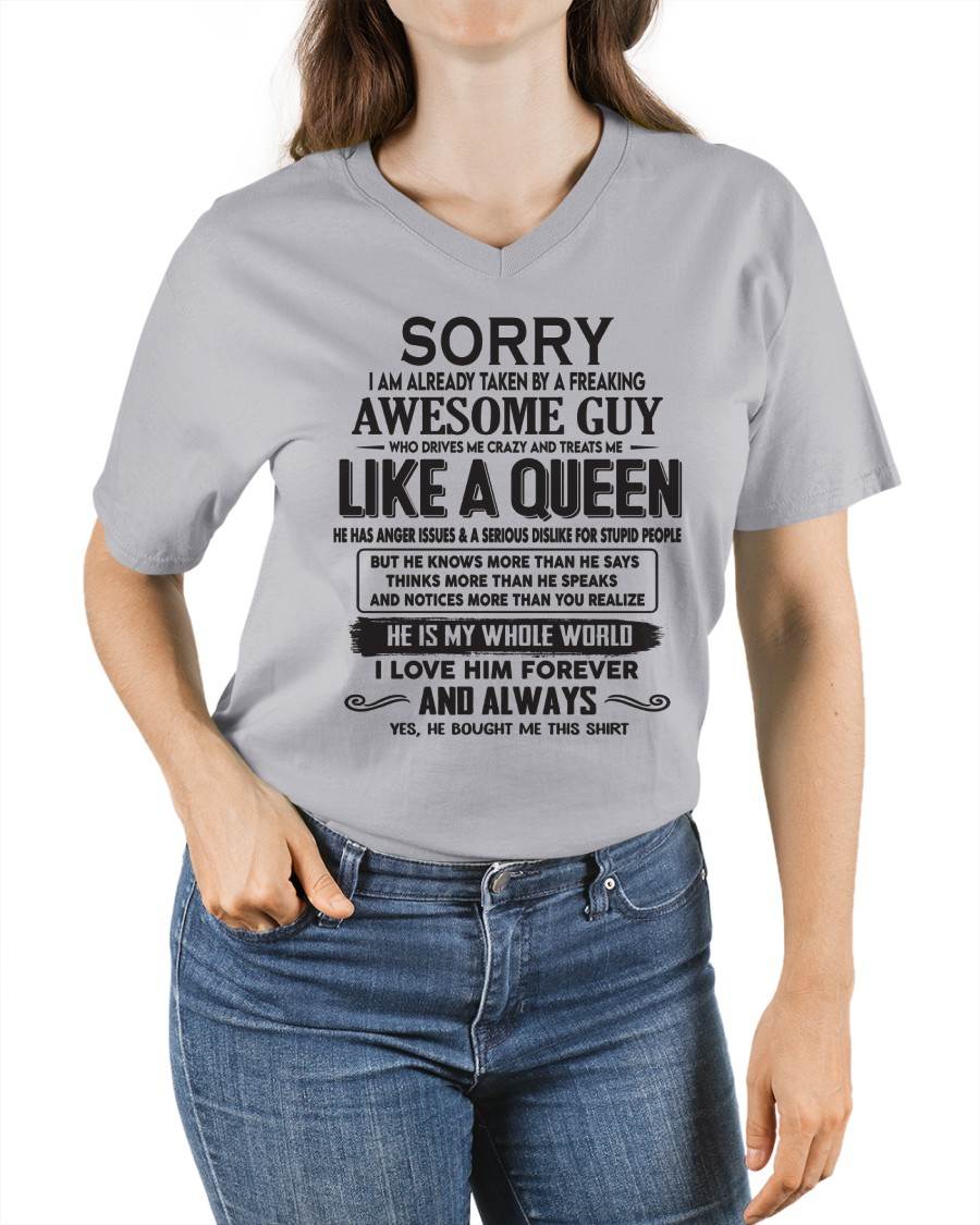 SORRY I AM ALREADY TAKEN BY A FREAKING AWESOME GUY - GIFT FOR WIFE FROM HUSBAND- NINA00 (SKU08-25-00)