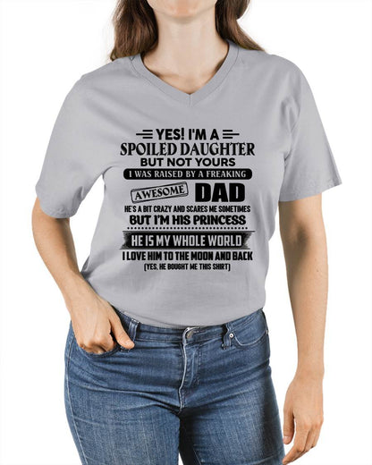 Yes I'm A Spoiled Daughter But Not Yours – Gift for Daughter From Dad – NINA00 (SKU2606-377-00)