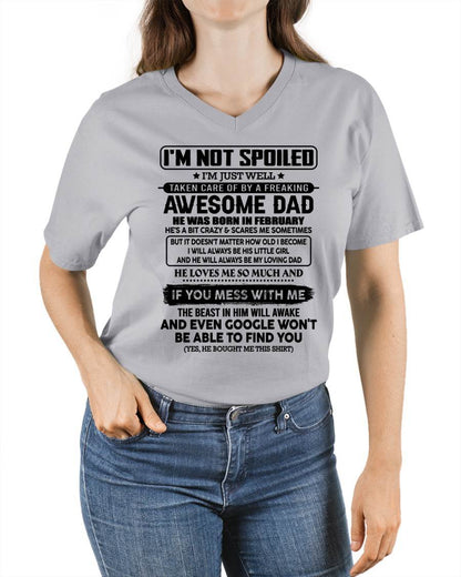 FEBRUARY - I'M NOT SPOILED I'M JUST WELL TAKEN CARE OF BY A FREAKING AWESOME DAD - FROM DAD - NINA02 (SKU2603-191-02)