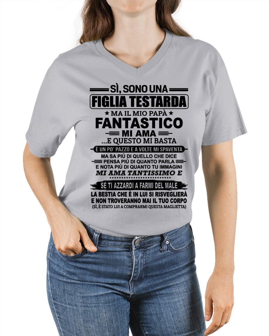 ITA/NINA00 - SÌ, SONO UNA FIGLIA TESTARDA – Regalo di Compleanno da Papà / Uomo  - (SKU2605-247-00)