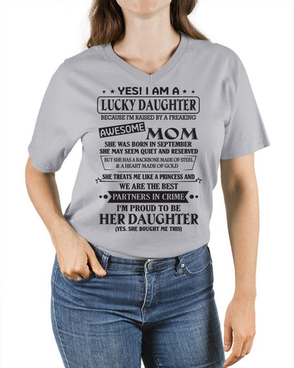 SEPTEMBER - YES! I AM A LUCKY DAUGHTER BECAUSE I'M RAISED BY A FREAKING AWESOME MOM - FROM MOM - NINA09 (SKU2603-39-09)