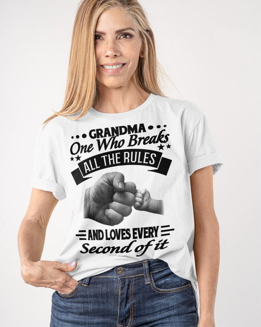 GRANDMA ONE WHO BREAKS ALL THE RULES AND LOVES EVERY SECOND OF IT - from grandma NINA00