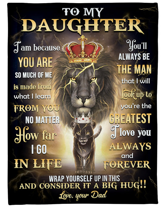 Special blanket for Daughter - From Dad blanket