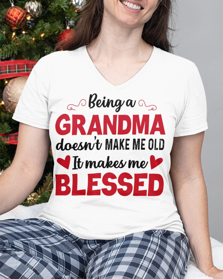 BEING A GRANDMA DOESN'T MAKE ME OLD- IT MAKES ME BLESSED NINA00 (SKU10-11)