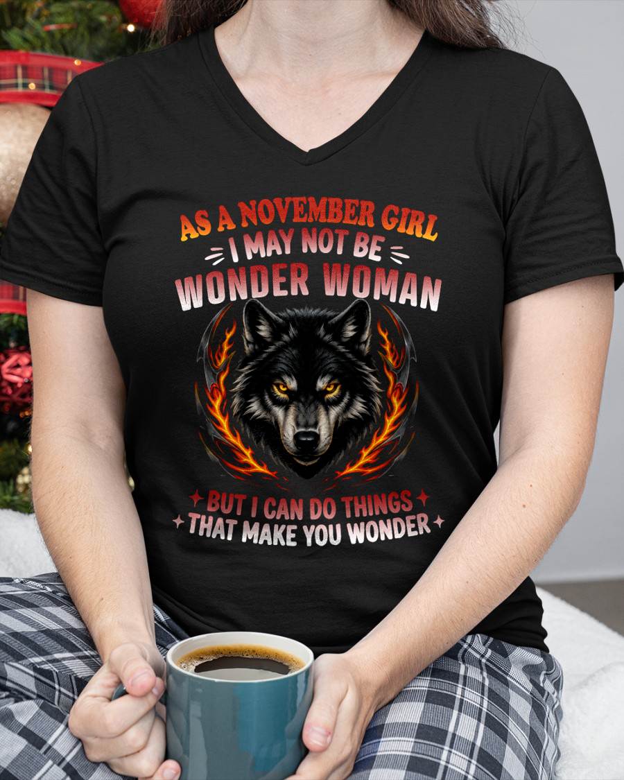 NOVEMBER - I may not be WONDER WOMAN But I can do things that make you WONDER - FMA - NINA11 (SKU2607-262-11)