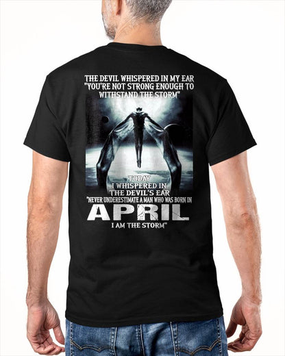 APRIL – YOU ARE NOT STRONG ENOUGH TO WITHSTAND THE STORM – MAN TEE - NINA04 (SKU08-35-04)