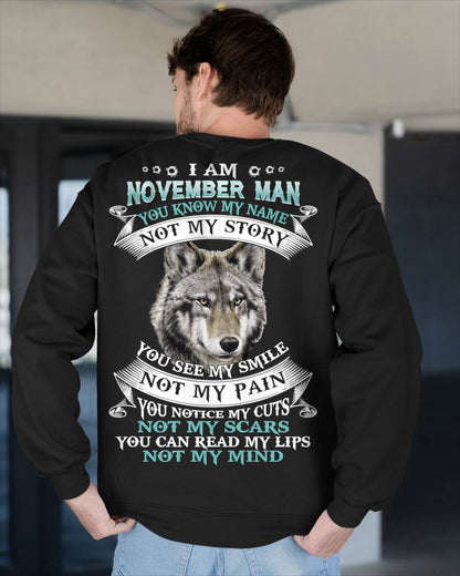 NOVEMBER - YOU NOTICE MY CUTS NOT MY SCARS YOU CAN READ MY LIPS NOT MY MIND - MAN TEE - NINA11 (SKU26T-01182-11)