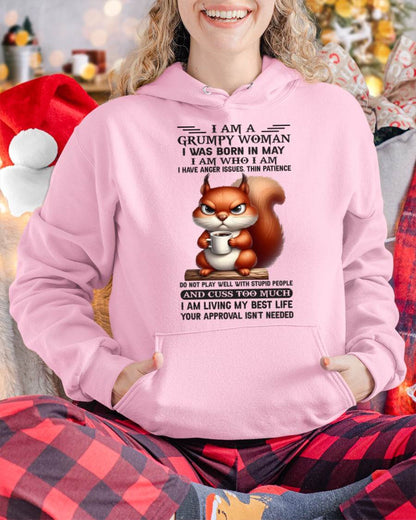 I AM A GRUMPY WOMAN, I WAS BORN IN MAY - NINA05 - FMA (SKU09-07-05)