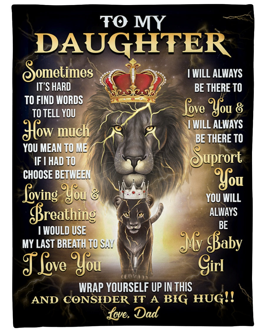 Special Gift For Your Daughter Blanket - From Dad (SKU-CHAU-B23)