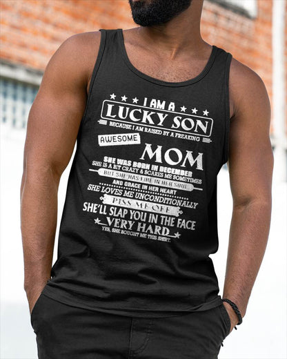 DECEMBER - I AM A LUCKY SON BECAUSE I AM RAISED BY A FREAKING AWESOME MOM - FROM MOM - NINA 12 (SKU2603-62-12)
