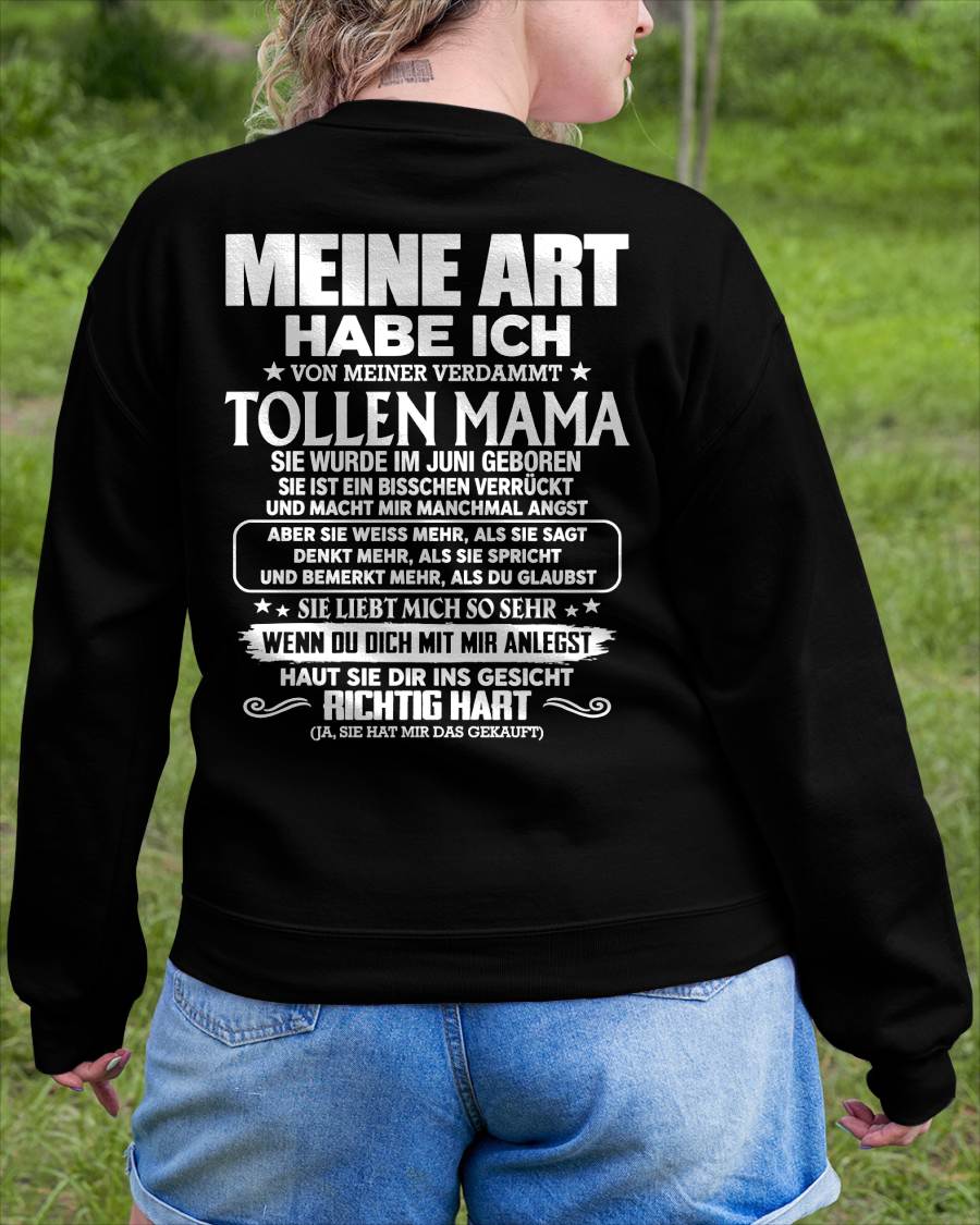 JUNI - MEINE ART HABE ICH VON MEINER VERDAMMT TOLLEN MAMA – Das perfekte Geschenk für deinen Sohn - NINA06 (SKU2610-78-06)