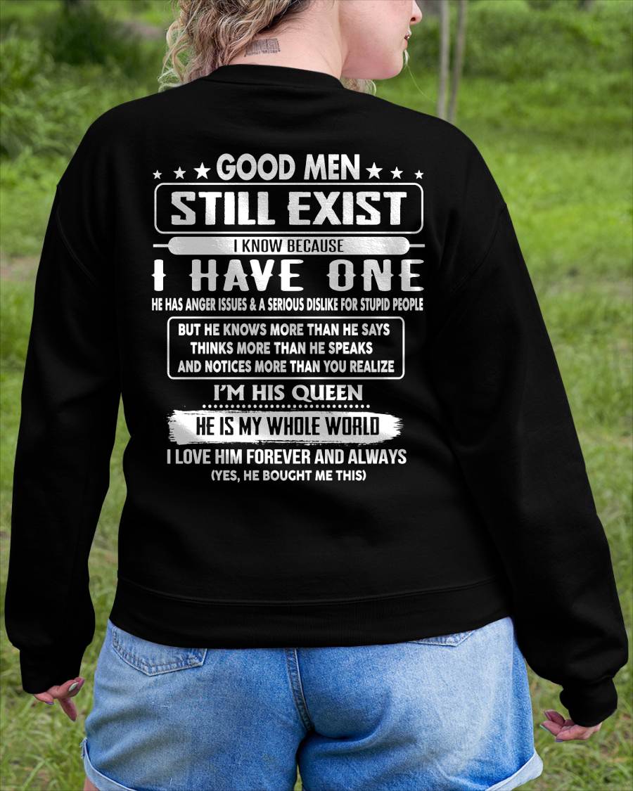 GOOD MEN STILL EXIST I KNOW BECAUSE HAVE ONE - GIFT FOR WIFE FROM HUSBAND - NINA00 (SKU2607-174-00)