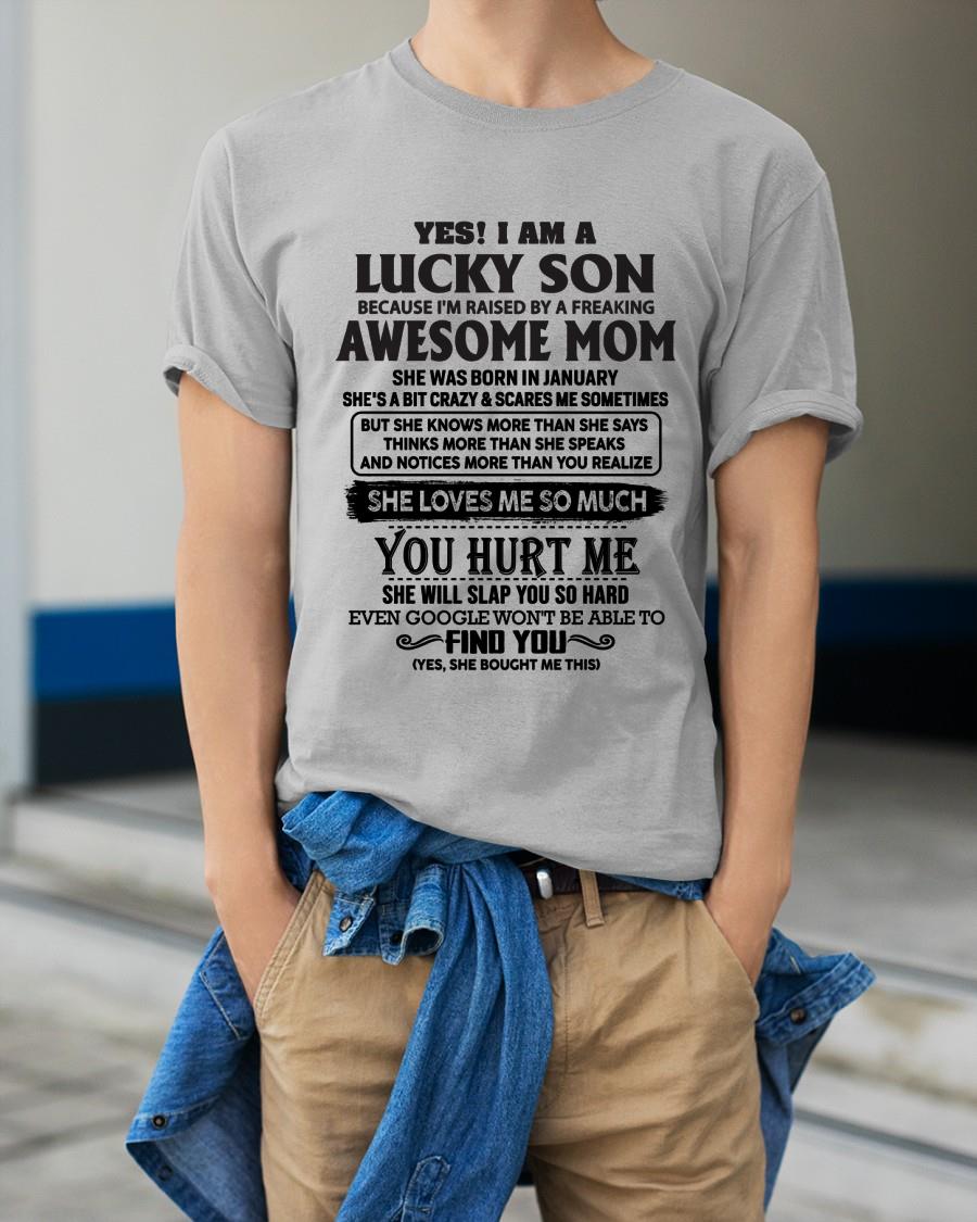 January - Yes! I'm A Lucky Son - Perfect Gift For Your Son From Mom - NINA01 (SKU-LKW-01)