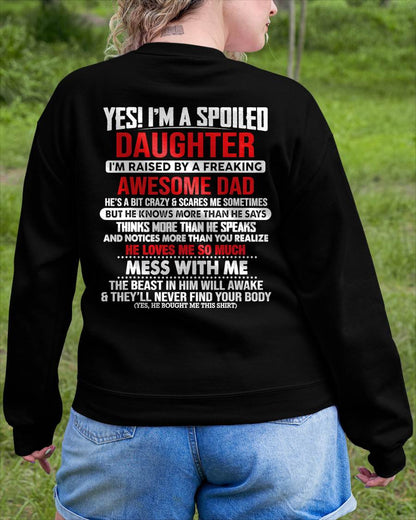 I'M RAISED BY A FREAKING AWESOME DAD - Gift for Daughter From Dad - NINA00 (SKU2610-130-00)