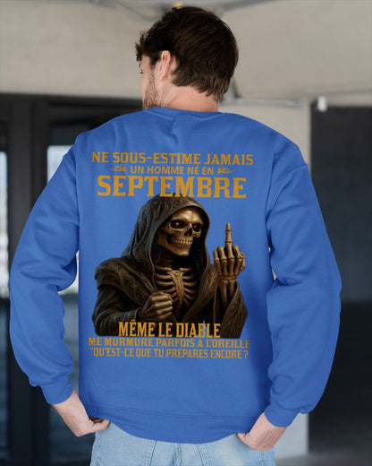 NE SOUS-ESTIME JAMAIS UN HOMME NÉ EN SEPTEMBRE Fr09 NINA09 male (SKU12-305-09)