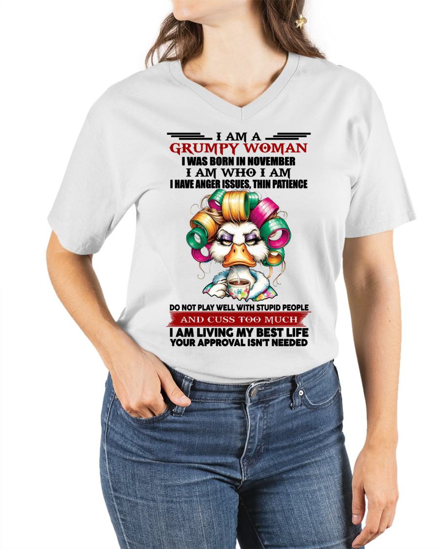 NOVEMBER - GRUMPY WOMAN - BIRTHDAY SHIRT FOR WOMEN - FMA / NINA11 (SKU26T-01-22-11)
