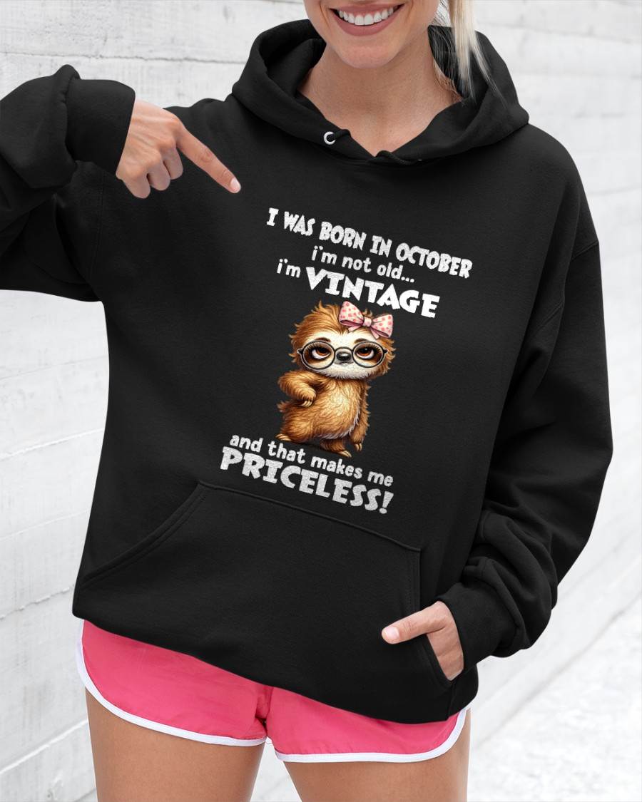 OCTOBER - I'M NOT OLD I'M VINTAGE AND THAT MAKES ME PRICELESS - FMA - NINA10 (SKU2604-92-10)