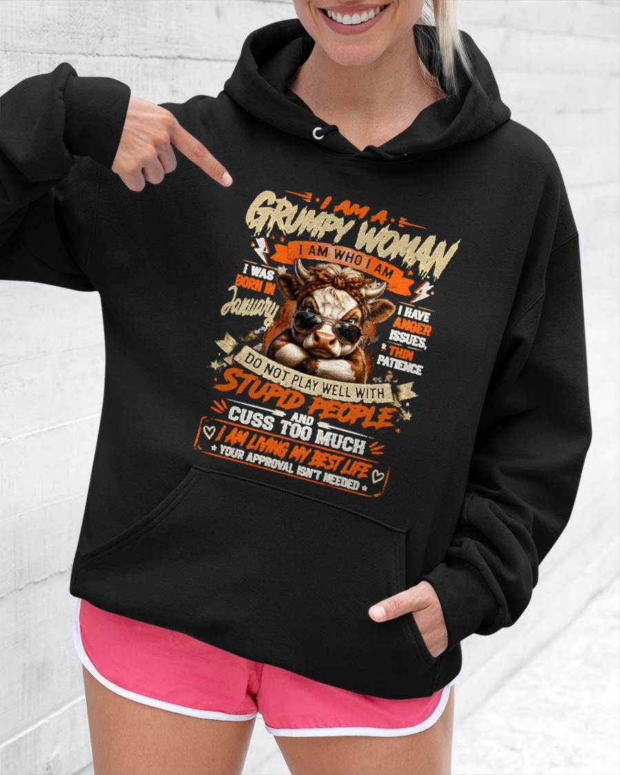 JANUARY - I AM A GRUMPY WOMAN - BIRTHDAY SHIRT FOR WOMEN - FMA / NINA01 (SKU2607-293-01)
