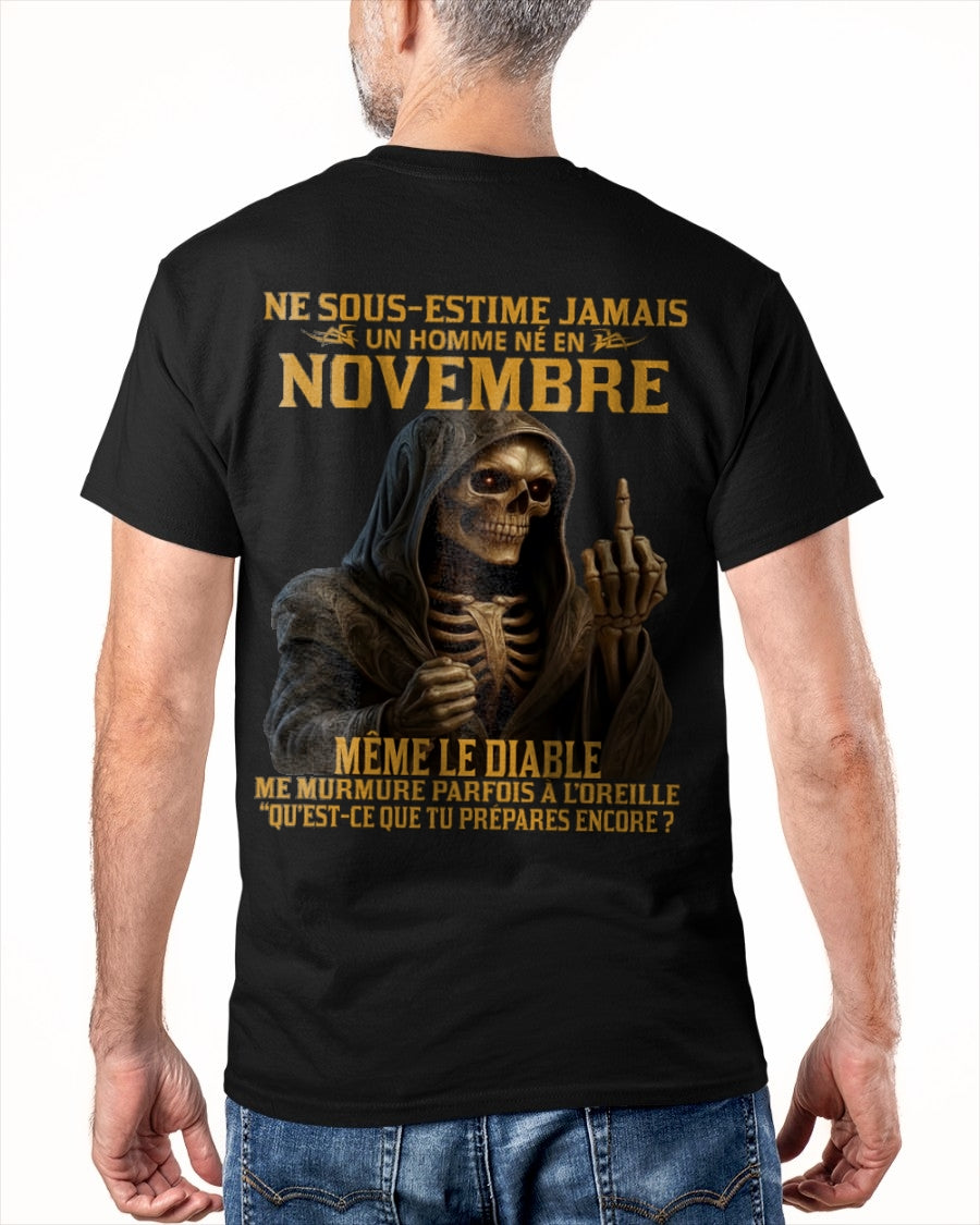 NE SOUS-ESTIME JAMAIS UN HOMME NÉ EN NOVEMBRE Fr11 NINA11 male (SKU12-305-11)