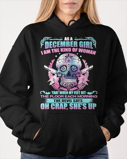 AS A DECEMBER GIRL I AM THE KIND OF WOMAN FMA (SKU08-85-12)