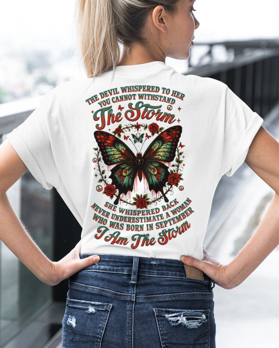 The Devil Whispered to Her – I Am the Storm September Woman Shirt - NINA09 FMA (SKU10-72-09)