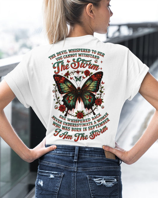 The Devil Whispered to Her – I Am the Storm September Woman Shirt - NINA09 FMA (SKU10-72-09)