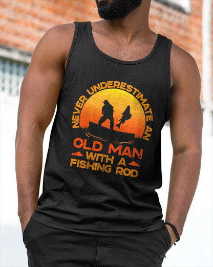 Never Underestimate an Old Man with A Fishing Rod Fisherman T-Shirt