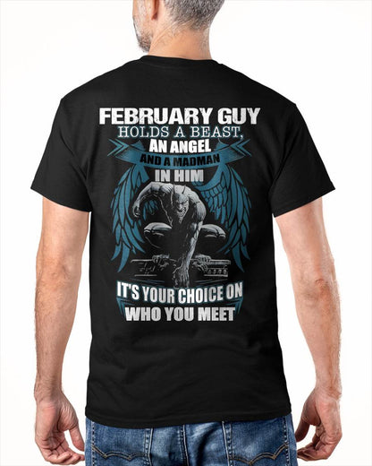 FEBRUARY - IT'S YOUR CHOICE ON WHO YOU MEET - MAN TEE - NINA02 (SKU26T-01-47-02)