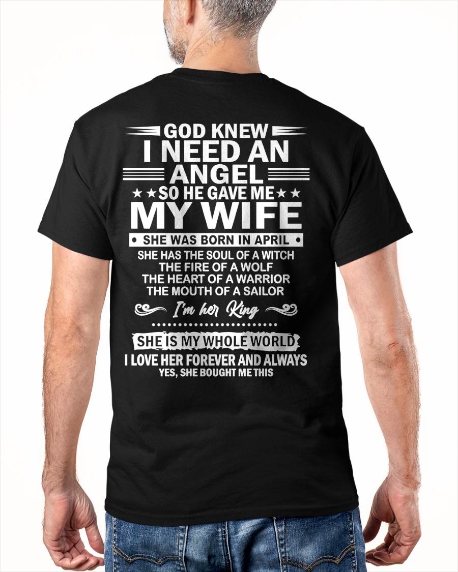 APRIL - GOD KNEW I NEEDED AN ANGEL SO HE GAVE ME MY WIFE - FROM WIFE - NINA04 (SKU26T-01-51-04)