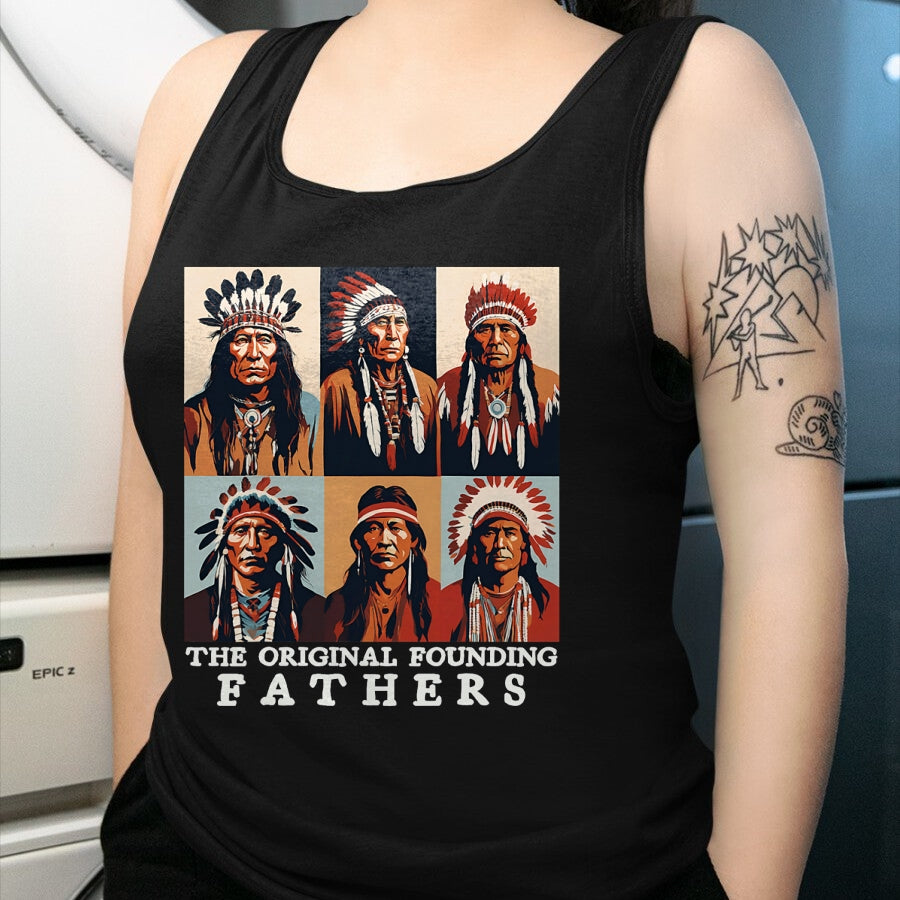 Native American T-Shirts, Vintage Native American Unisex T-Shirt/Hoodie/Sweatshirt HLT00 - The Original Founding Fathers Native American T-Shirt (1)