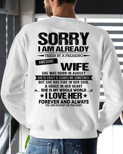 AUGUST - SORRY I AM ALREADY TAKEN BY A FREAKING AWESOME WIFE - FROM WIFE - NINA08 (SKU12-318-08)