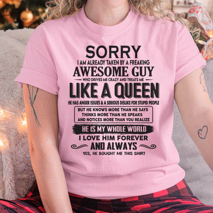 Sorry I am already taken by a freaking awesome guy - Gift for Wife From Husband - NINA00 (SKU08-25-00)