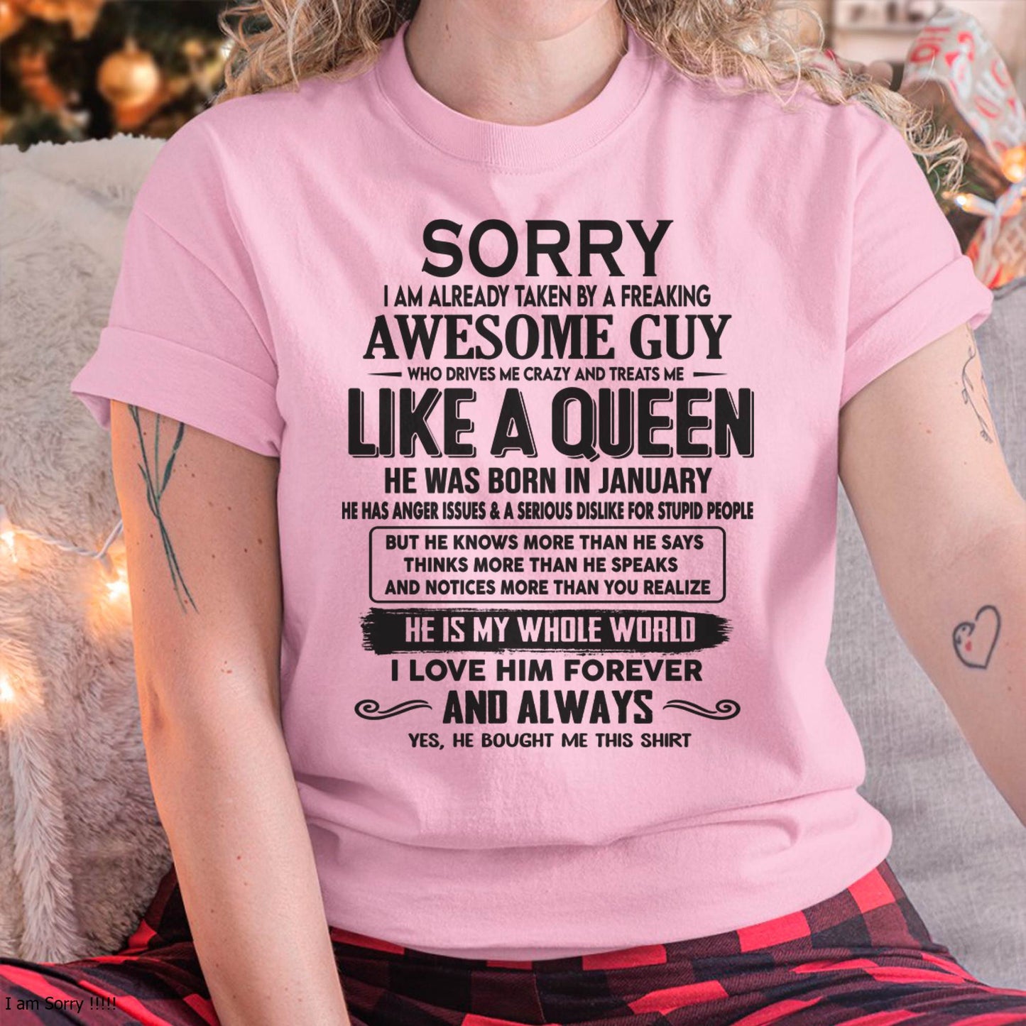 January - Sorry I am already taken by a freaking awesome guy - Gift for Wife From Husband - NINA01 (SKU08-25-01)