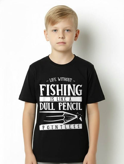 Life Without Fishing Is Like a Dull Pencil Funny Fisherman T-Shirt