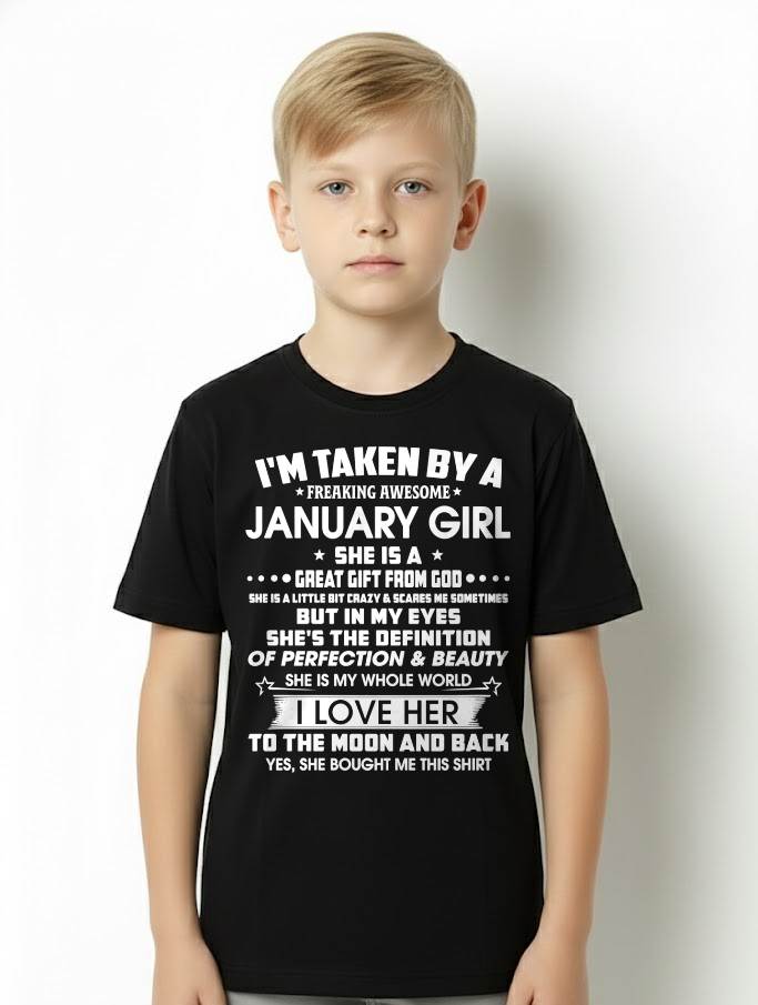 JANUARY – I'M TAKEN BY A FREAKING AWESOME DECEMBER GIRL SHE IS A GREAT GIFT FROM GOD – FROM WIFE – NINA01 (SKU2603-259-01)