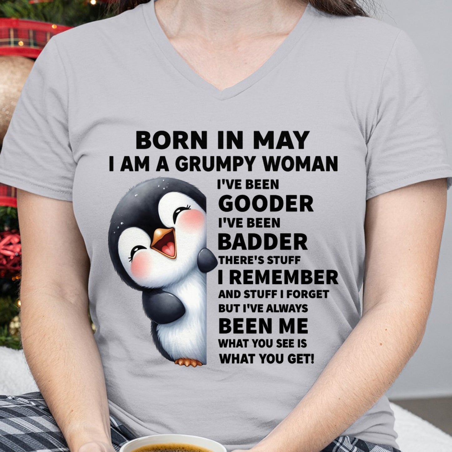 BORN IN MAY I AM A GRUMPY WOMAN NINA05 FMA (SKU09-95-05)